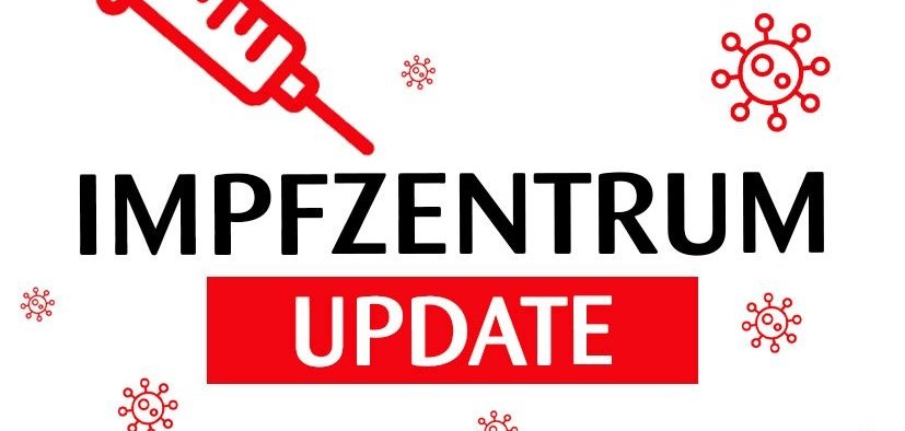Schriftzug Update Impfzentrum Schriftzug Update Impfzentrum
