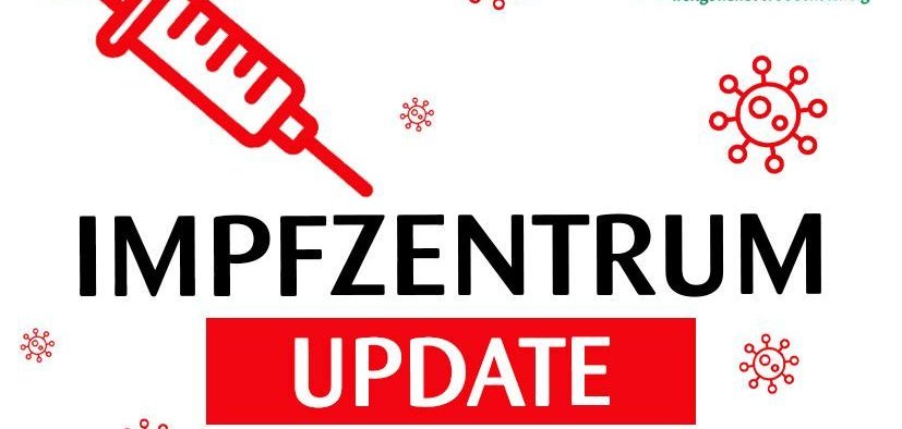 Schriftzug Update Impfzentrum Schriftzug Update Impfzentrum