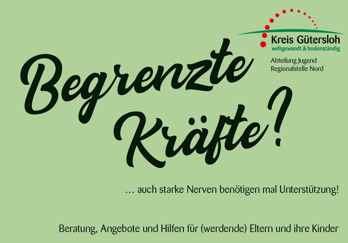 Begrenzte Kräfte? ...auch starke Nerven benötigen mal Unterstützung. Dies ist der Titel der Postkarte für Eltern.