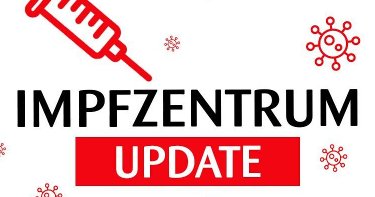 26.08.2021 Impfzentrum Zweitimpfung nach Schließung Startseite