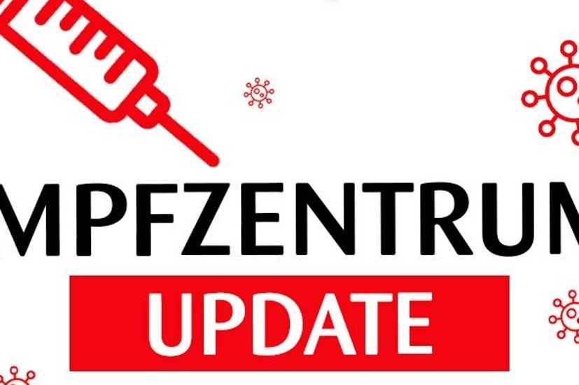 Schriftzug Impfzentrum Update