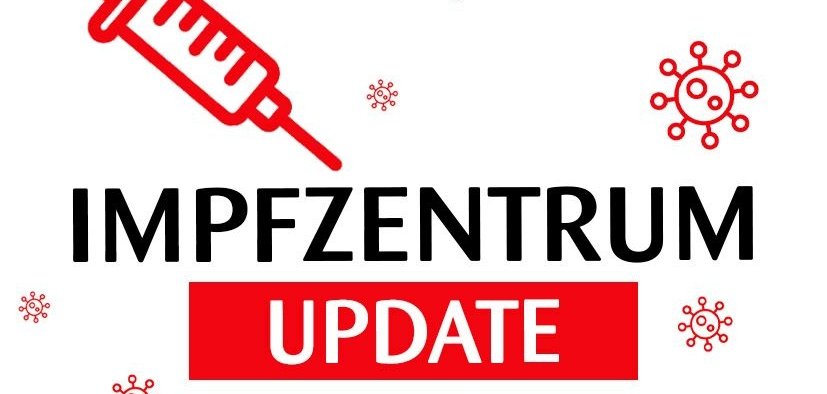 Schriftzug Impfzentrum Update