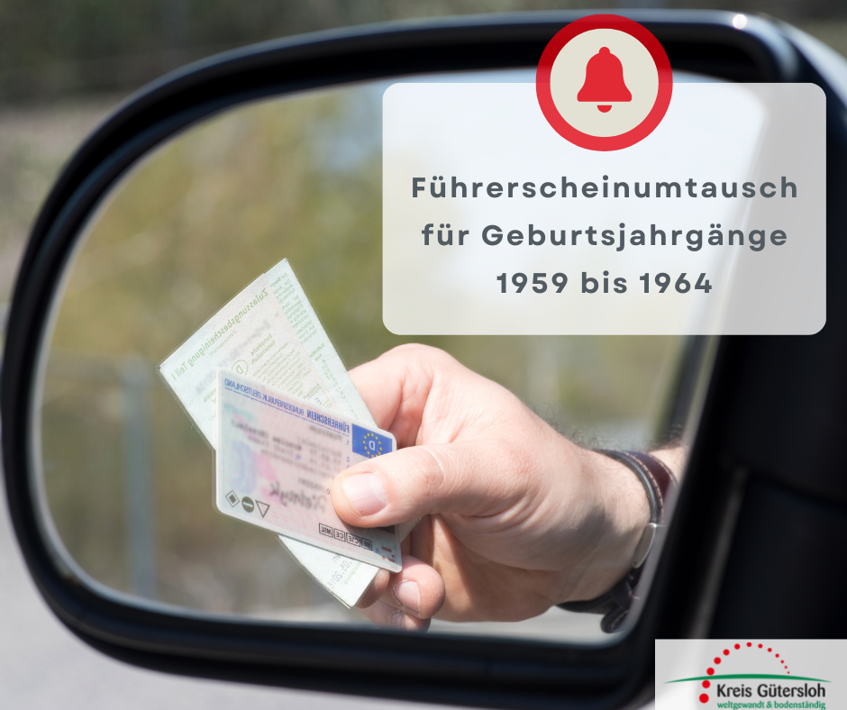 Führerscheinumtauch Fristen für Geburtsjahrgänge 1959 bis 1964