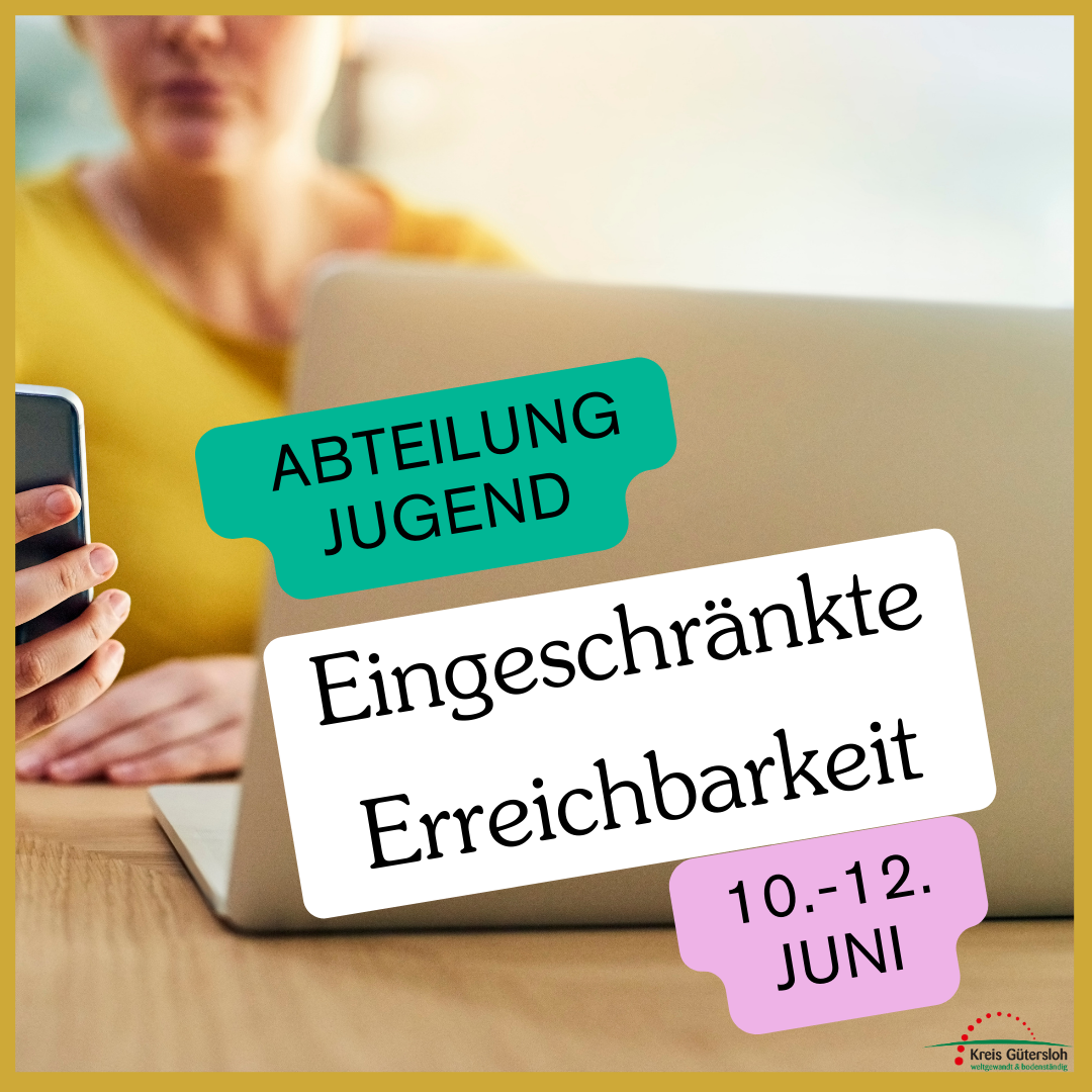 Grafik mit Text: "Eingeschränkte Erreichbarkeit"