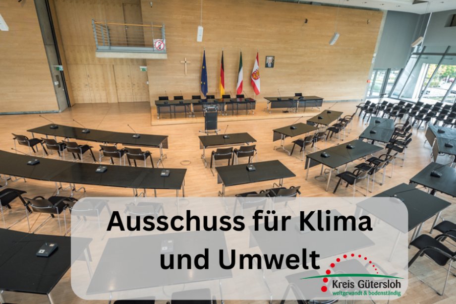 Ausschuss für Klima und Umwelt - 1 Foto vom Sitzungssaal des Kreishauses Gütersloh mit dem Schriftzug 'Ausschuss für Klima und Umwelt'.