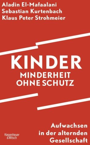 el-mafaalani - kurtenbach - strohmeier - kinder minderheit ohne schutz - schutzumschlag - fogra 51 - coated - 125x205.indd