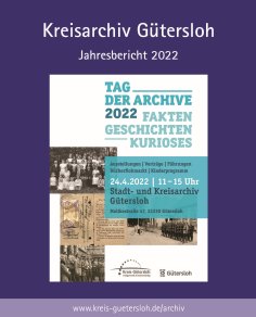 Titel des Jahresberichts 2022 des Kreisarchivs Gütersloh Titel des Jahresberichts 2022 des Kreisarchivs Gütersloh